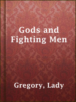 cover image of Gods and Fighting Men